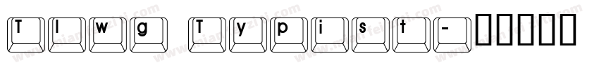 Tlwg Typist字体转换